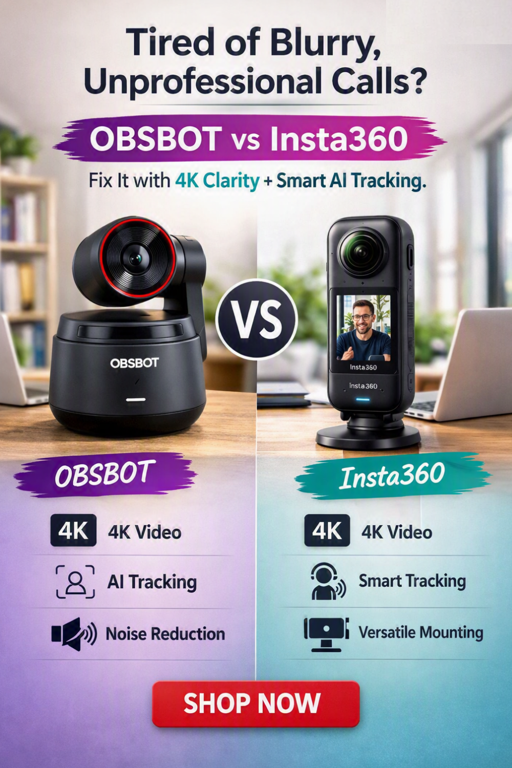 Tired of Blurry, Unprofessional Calls? OBSBOT & Insta360 Fix It With 4K Clarity + Smart AI Tracking