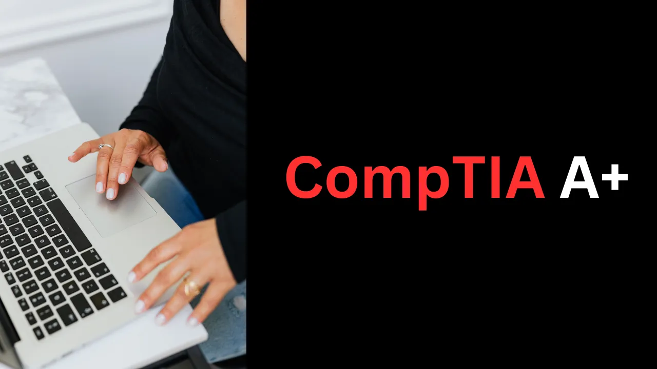 CompTIA a plus certification